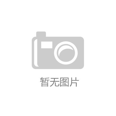 里萨谢：我认为年轻是我们的优势 而且我们